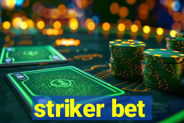 striker bet