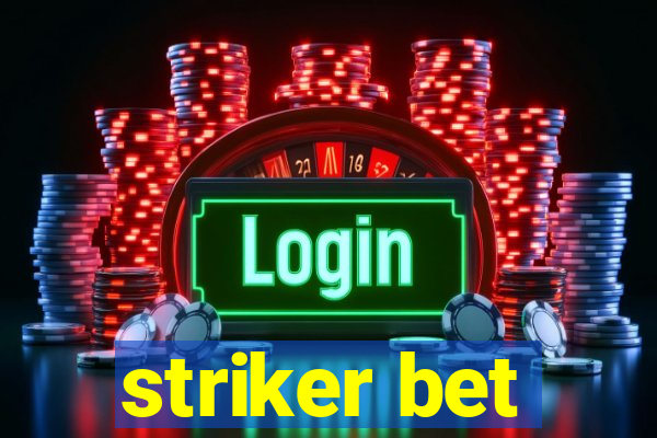 striker bet