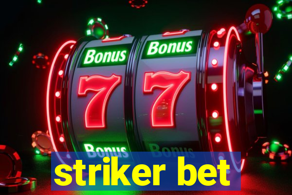 striker bet