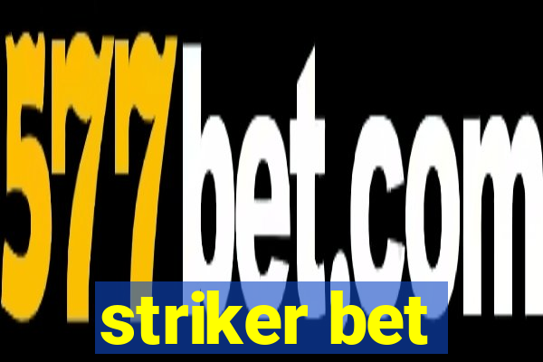 striker bet