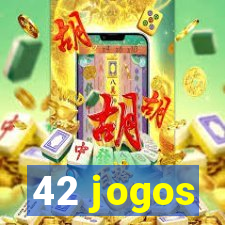 42 jogos