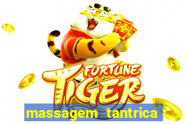 massagem tantrica em santos