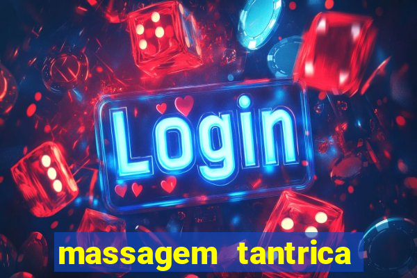 massagem tantrica em santos