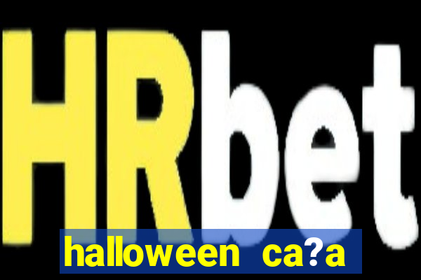 halloween ca?a niquel gratis 25 linhas