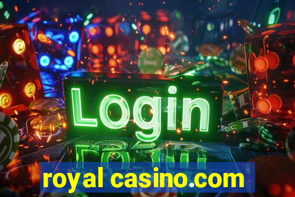 royal casino.com