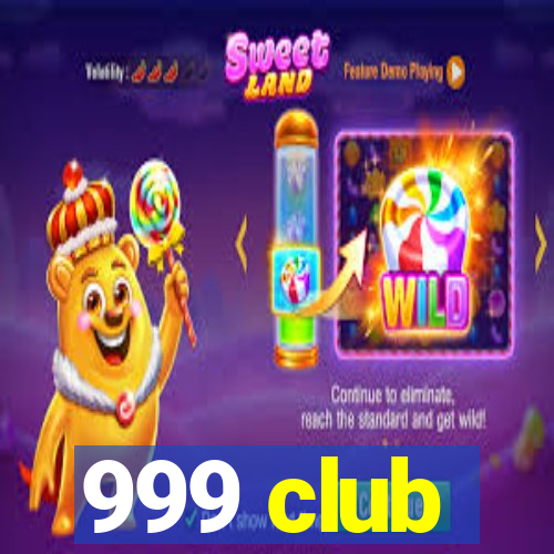 999 club