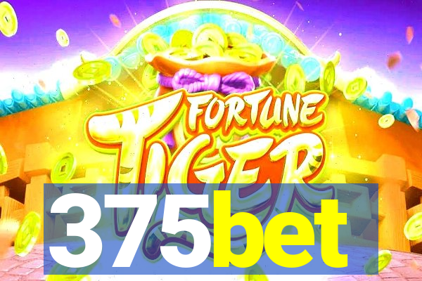 375bet