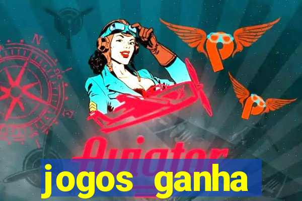 jogos ganha dinheiro de verdade