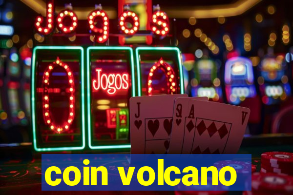 coin volcano