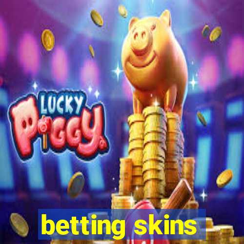 betting skins