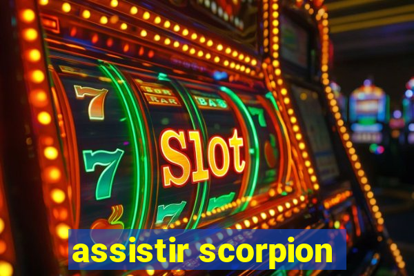 assistir scorpion