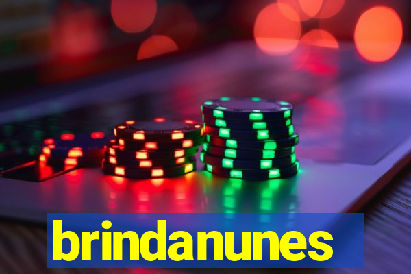 brindanunes