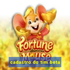 cadastro do tim beta