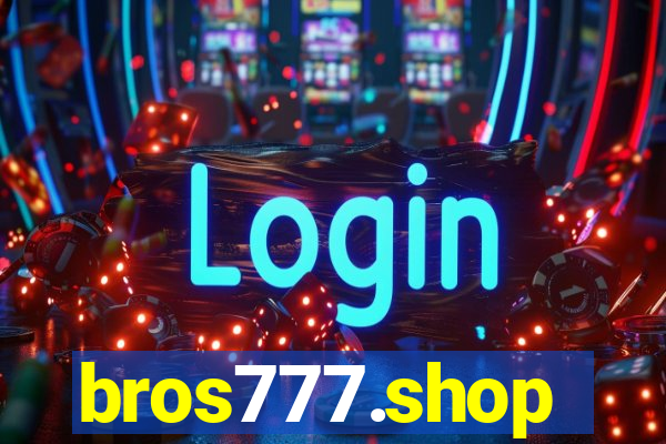 bros777.shop