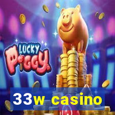 33w casino