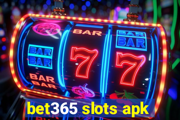 bet365 slots apk