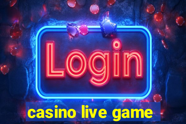 casino live game