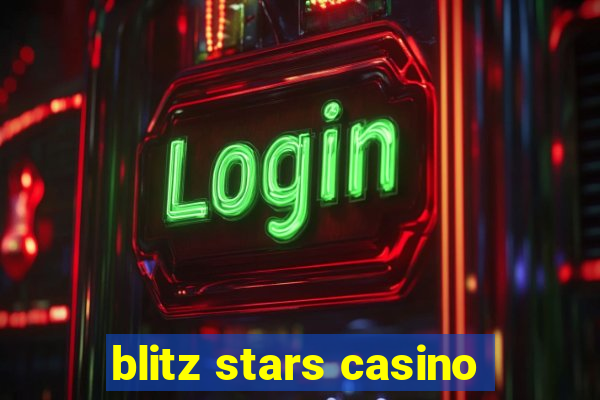 blitz stars casino