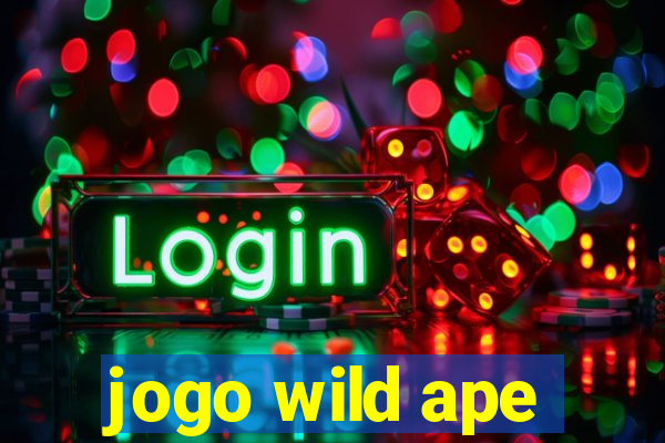 jogo wild ape