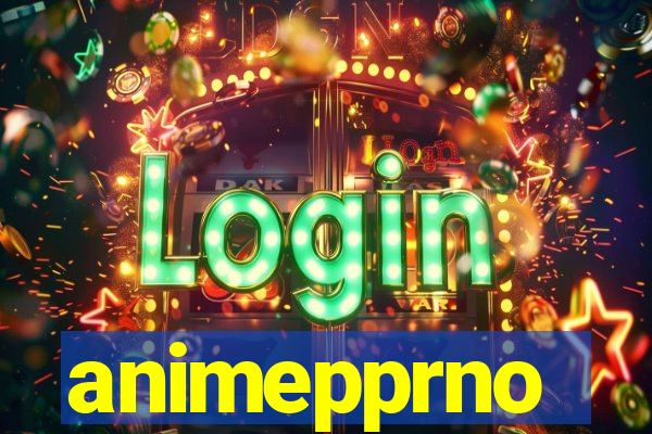 animepprno