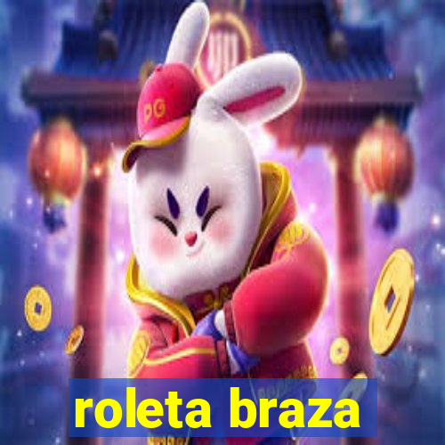 roleta braza