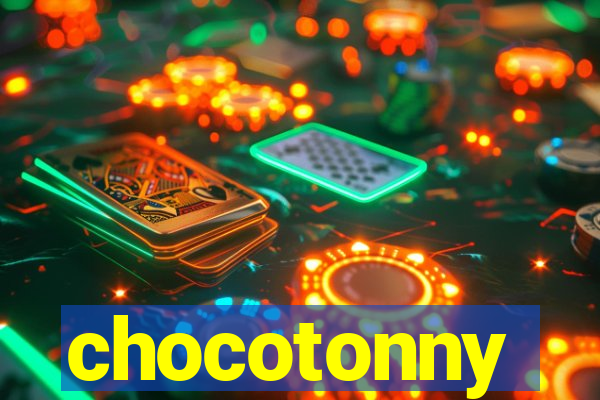 chocotonny