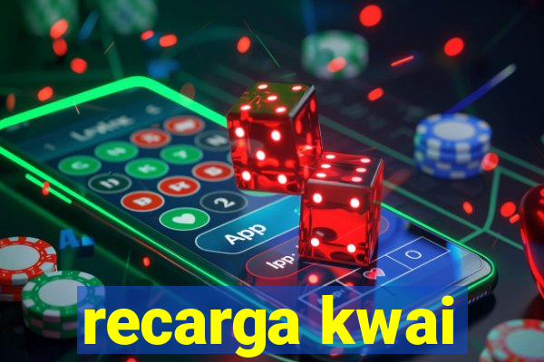 recarga kwai