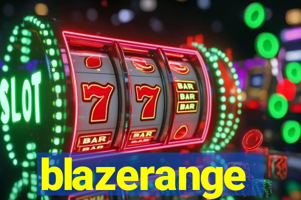 blazerange