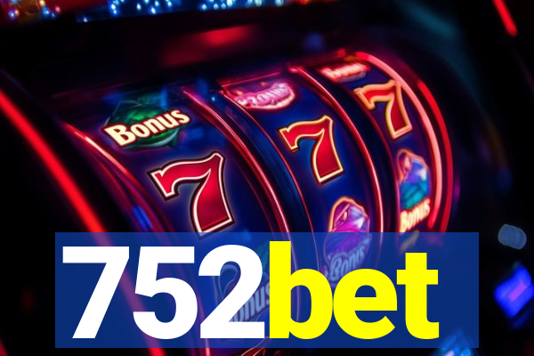 752bet