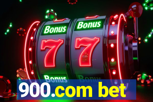 900.com bet