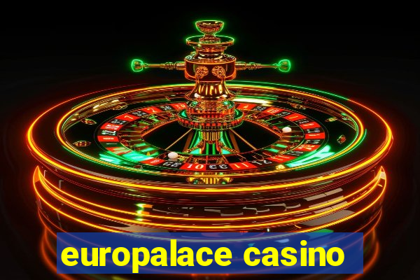 europalace casino