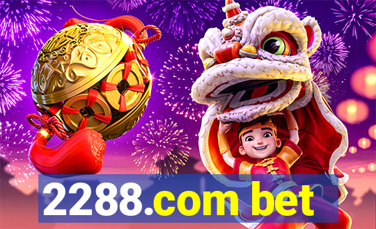 2288.com bet