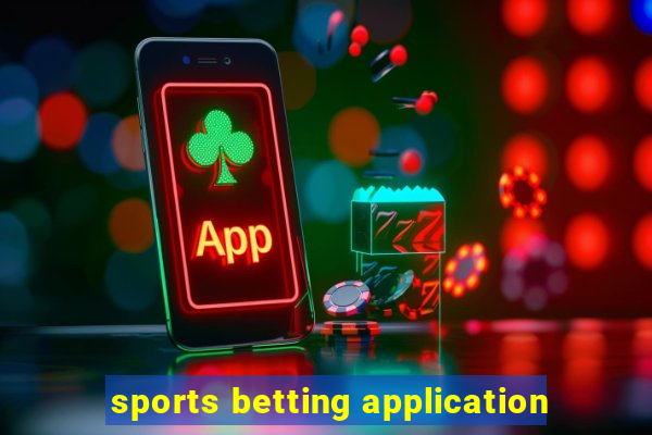 sports betting application