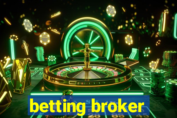 betting broker