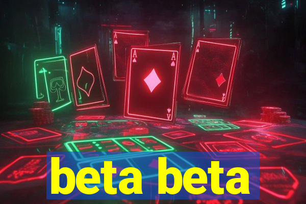 beta beta