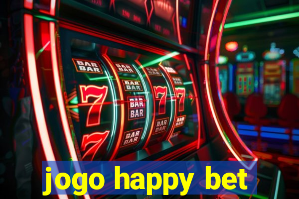 jogo happy bet