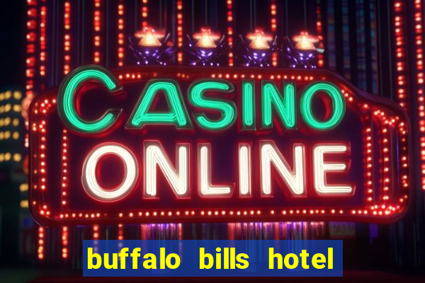 buffalo bills hotel casino primm nv