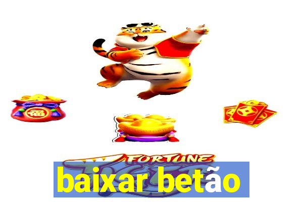 baixar betão