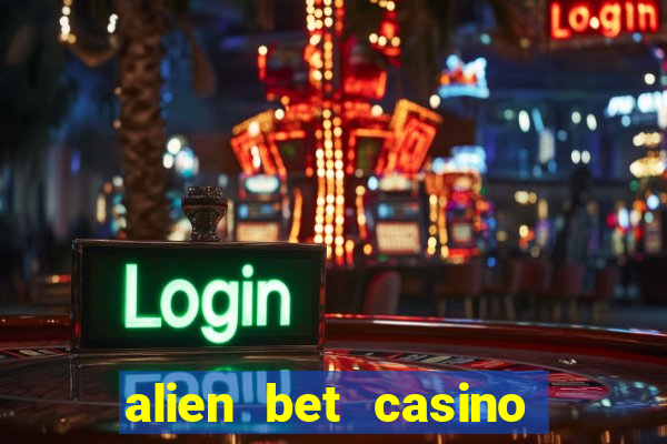 alien bet casino no deposit bonus