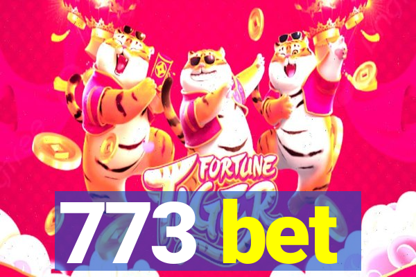 773 bet