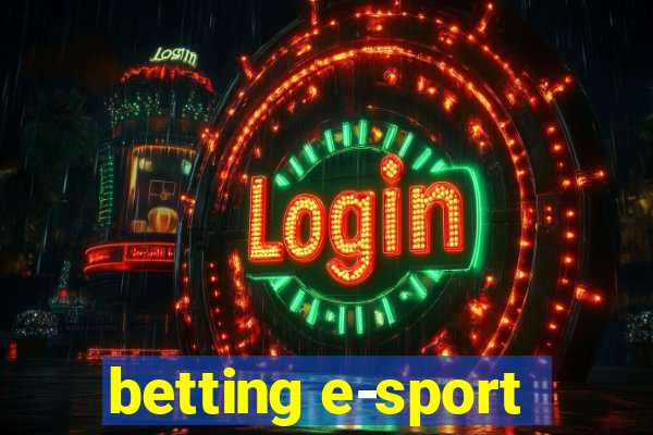 betting e-sport