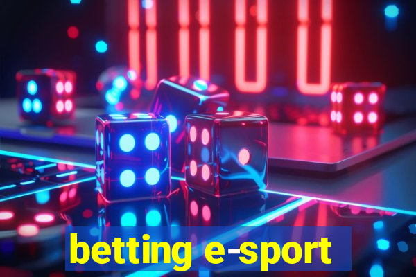 betting e-sport