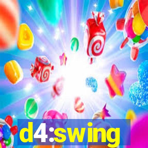 d4:swing