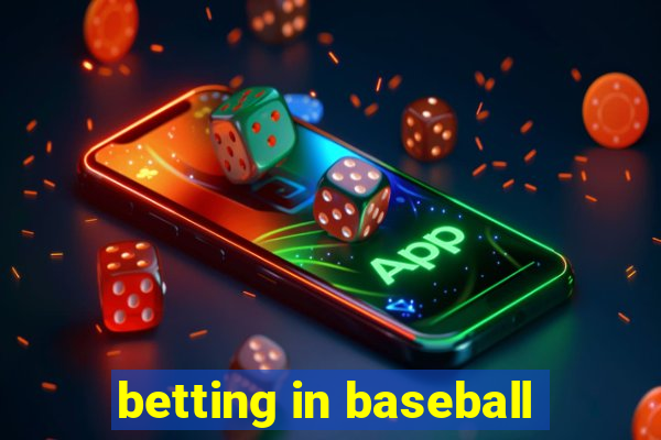 betting in baseball