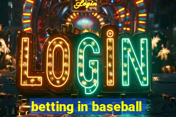 betting in baseball