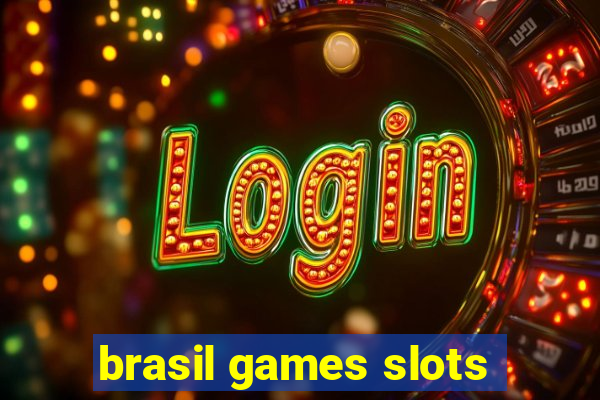 brasil games slots