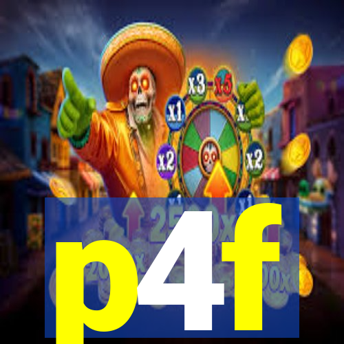 p4f