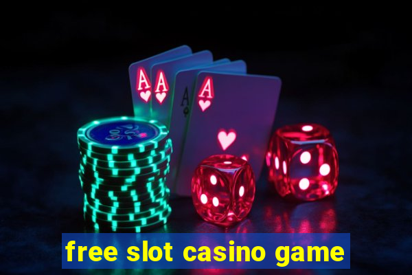 free slot casino game