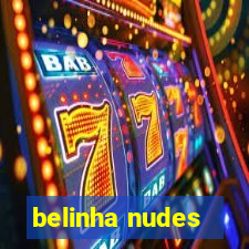 belinha nudes