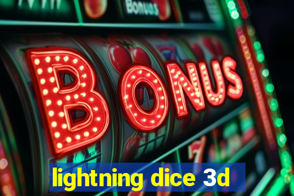 lightning dice 3d